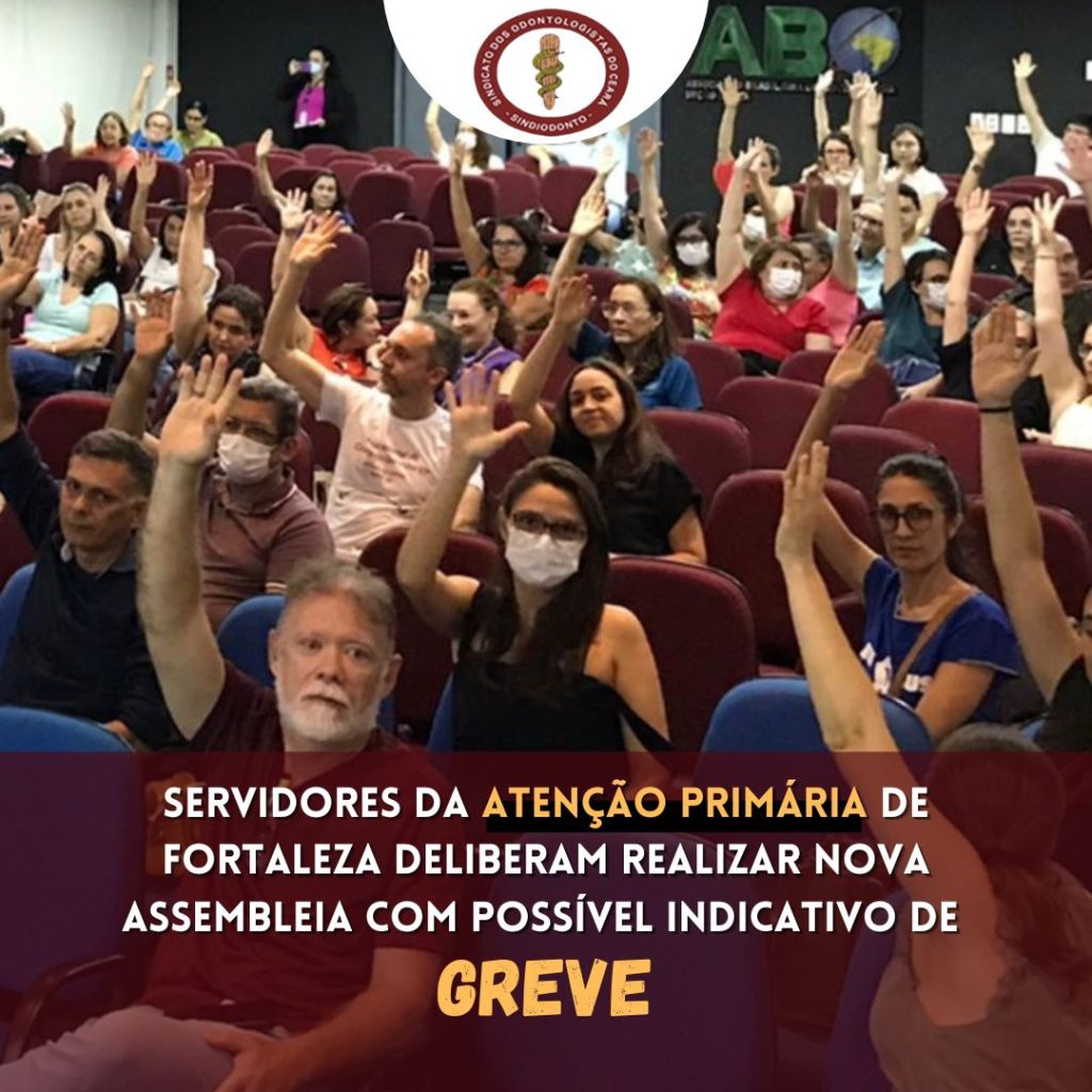 Servidores da atenção primária de Fortaleza deliberam realizar nova