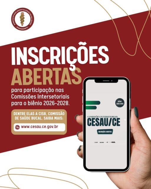 🚨 Estão abertas as inscrições para as Comissões Intersetoriais do Conselho Estadual de Saúde do Ceará (Cesau/CE) para o biênio 2026-2028!

Esta é uma importante oportunidade para fortalecer a participação da Odontologia nas discussões que impactam diretamente a saúde pública e o SUS.

O Sindiodonto Ceará reforça o convite para que as entidades odontológicas participem da Comissão Intersetorial de Saúde Bucal, espaço estratégico para a construção e o fortalecimento das políticas públicas de saúde bucal no estado.

As Comissões Intersetoriais reúnem representantes de instituições, entidades, movimentos sociais e gestão pública, contribuindo para a construção de um SUS cada vez mais equânime, integral e universal.

📲 Confira os pré-requisitos e faça sua inscrição no site do Cesau/CE.

A participação da categoria é fundamental para garantir voz, representatividade e avanços para a saúde bucal no Ceará!