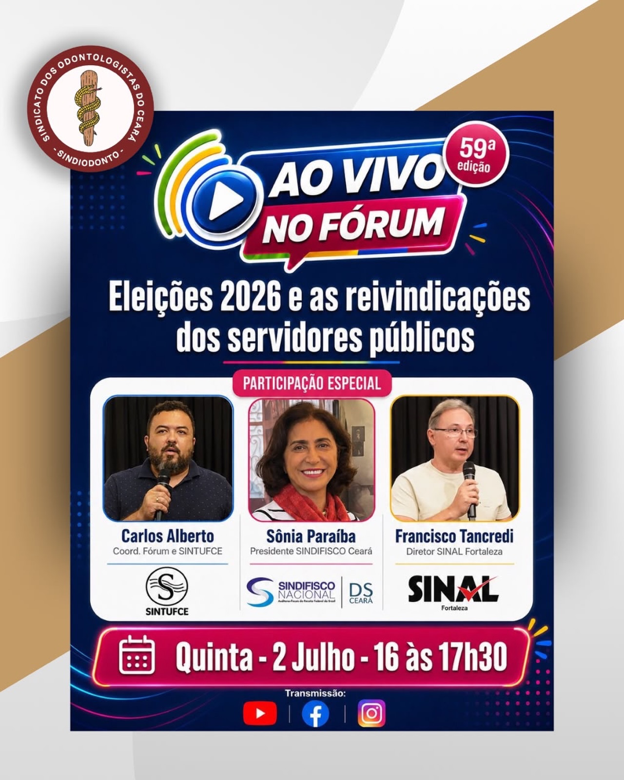 A Dra Raquel Praxedes, diretora-geral do Sindiodonto, é presença confirmada nesta quinta, dia 02/07, no programa AO VIVO NO FÓRUM com um tema decisivo: “Eleições 2026 e as reivindicações dos servidores públicos”. O programa vai ao ar de 16h às 17h30.

Compartilhe este convite com colegas de trabalho e nas redes de sua entidade.

Já confirme para receber o aviso do programa em: 

https://www.youtube.com/live/p5t30ef6nHU?si=y-33clHa-Eq6I_IA

Aguardamos a participação de todos!