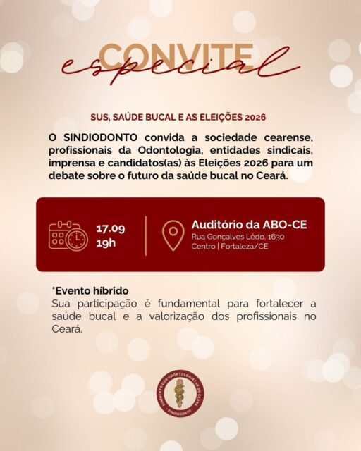 A saúde bucal precisa ocupar um lugar de destaque no debate eleitoral de 2026.

Por isso, o Sindiodonto convida profissionais da Odontologia, entidades sindicais, imprensa, candidatos e toda a sociedade cearense para um encontro sobre o futuro da saúde bucal no Ceará.

Será um espaço para discutir o fortalecimento do SUS, a valorização dos cirurgiões-dentistas e os compromissos necessários para ampliar o acesso da população aos serviços odontológicos.

📅 17 de setembro
⏰ 19h
📍 Auditório da ABO-CE
Rua Gonçalves Lêdo, 1630 – Centro, Fortaleza
💻 Evento híbrido

Sua participação é fundamental. Compartilhe este convite e venha construir esse debate conosco!

#SindiodontoCE #SaúdeBucal #SUS #Odontologia #Eleições2026
