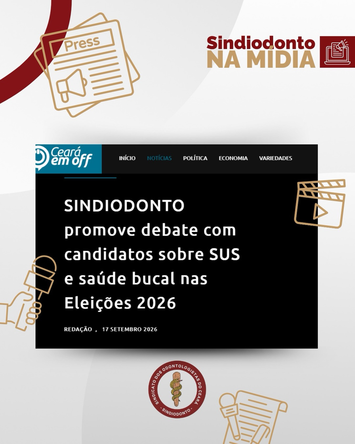 Saúde bucal e SUS como prioridades da agenda política! A pauta entra em destaque na imprensa com o debate que acontece nesta quinta-feira (17), no auditório da ABO, com os candidatos destas eleições pelo Ceará.

📲Confira a matéria pelo link nos stories e saiba mais! 

#sindiodontoce #valorizaodonto #sus #saudebucal #eleições2026