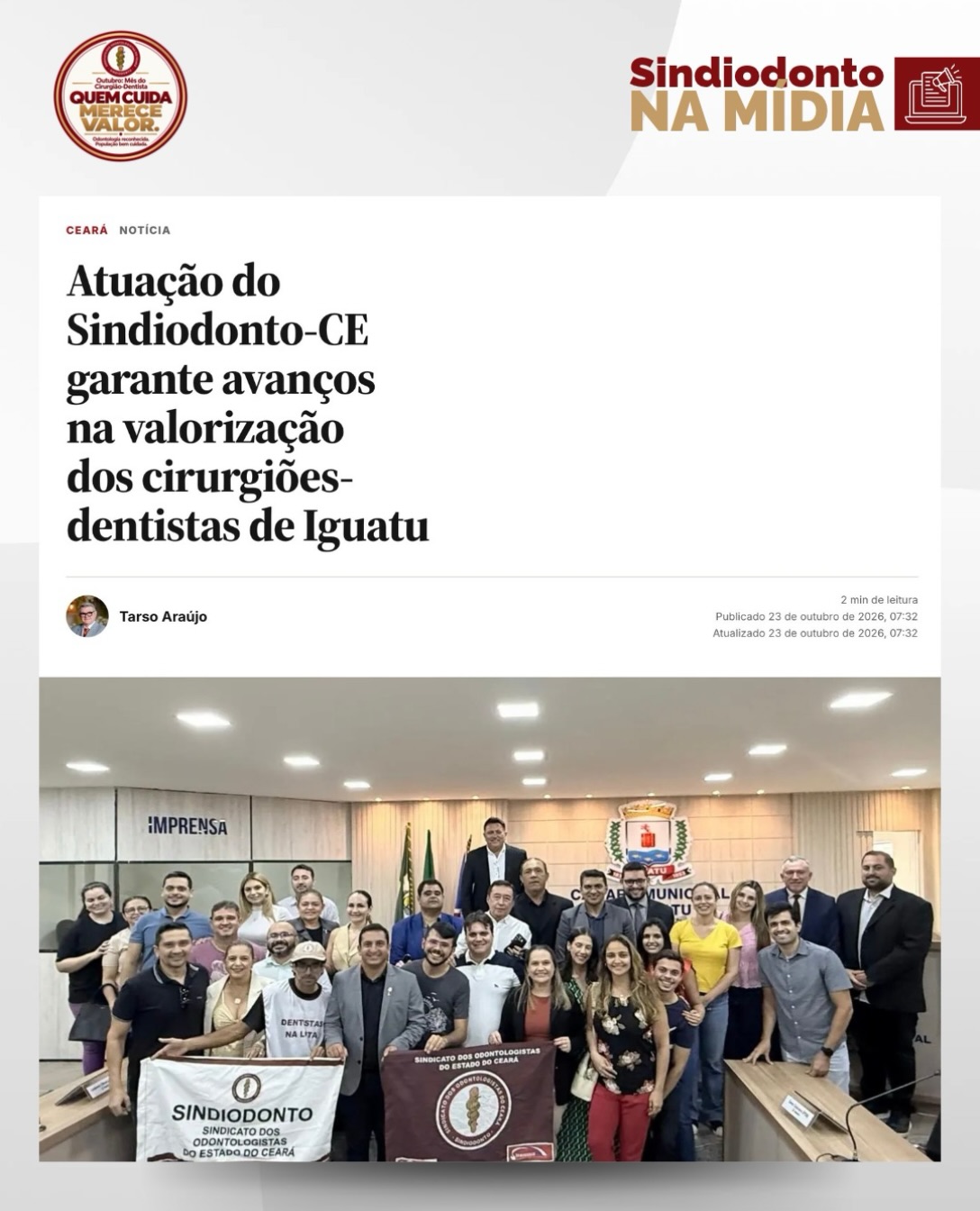 A atuação do Sindicato dos Odontologistas do Ceará (Sindiodonto-CE), por meio da Delegacia Sindical do Cariri e Centro-Sul, ganhou destaque no portal Ceará Notícia, que repercutiu as importantes conquistas alcançadas pela categoria no município de Iguatu.

Os resultados são fruto de uma trajetória de luta, mobilização dos cirurgiões-dentistas, negociações e articulação institucional junto ao poder público municipal.

Entre as principais conquistas e avanços, destacam-se:

✅ Implementação do repasse previsto na Portaria nº 960, uma das reivindicações acompanhadas pelo sindicato.

✅ Reajuste Geral Anual (RGA) de 2024: participação do Sindiodonto nas negociações que resultaram em reajuste de 8% para a categoria.

✅ Reajuste Geral Anual (RGA) de 2025: após atuação sindical no processo, os cirurgiões-dentistas conquistaram um reajuste de 7,5%.

✅ Valorização salarial: implementação, em 30 de março de 2026, da medida de valorização fundamentada na Lei Federal nº 3.999/1961.

✅ Progressão funcional: implementação da progressão referente a março de 2026, permanecendo pendente o pagamento dos valores retroativos, uma questão que segue exigindo acompanhamento e cobrança.

Esses avanços não aconteceram por acaso! São resultado da união dos profissionais, da persistência nas negociações e da atuação permanente do Sindiodonto-CE na defesa dos direitos da categoria.

Como destaca a diretora-geral do sindicato, dra. Raquel Praxedes, cada conquista reforça a importância da organização coletiva e da mobilização dos cirurgiões-dentistas para assegurar reconhecimento e valorização profissional.

💪 A luta continua! O Sindiodonto-CE reafirma seu compromisso com os profissionais de Iguatu, do Cariri, do Centro-Sul e de todo o Ceará, mantendo como prioridades a remuneração digna, o respeito aos direitos, melhores condições de trabalho e a qualidade de vida da categoria.

Porque sindicato forte se constrói com participação, mobilização e resultados concretos!

QUEM CUIDA MERECE VALOR!
Odontologia reconhecida. População bem cuidada.

📰 Na mídia: Portal Ceará Notícia | 23 de outubro de 2026.

#SindiodontoCE #SindiodontoNaMídia #Iguatu #Cariri